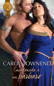 Title: Encadenada a un bárbaro, Author: Carol Townend