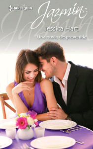 Title: Una novia desprevenida, Author: Jessica Hart