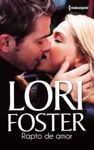 Title: Rapto de amor, Author: Lori Foster