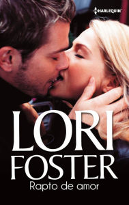 Title: RAPTO DE AMOR, Author: Lori Foster