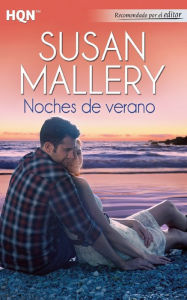 Title: Noches de verano (Summer Nights), Author: Susan Mallery