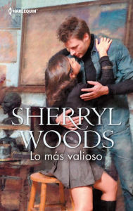 Title: Lo más valioso (Treasured), Author: Sherryl Woods