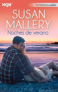 Title: Noches de verano (Summer Nights), Author: Susan Mallery