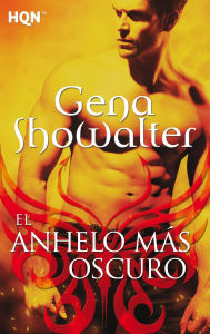 Title: El anhelo más oscuro, Author: Gena Showalter