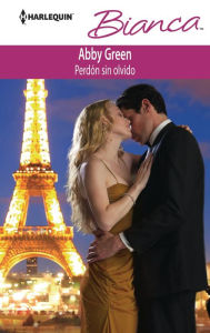 Title: Perdón sin olvido, Author: Abby Green