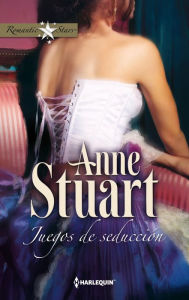 Title: Juegos de seducción, Author: Anne Stuart