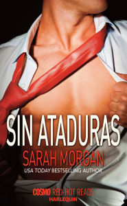 Title: Sin ataduras, Author: Sarah Morgan