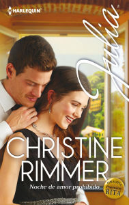 Title: Noche de amor prohibido, Author: Christine Rimmer