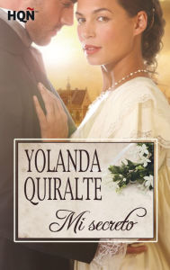 Title: Mi secreto, Author: Yolanda Quiralte