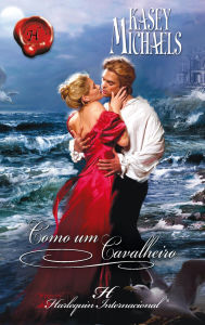 Title: Como um cavalheiro, Author: Kasey Michaels