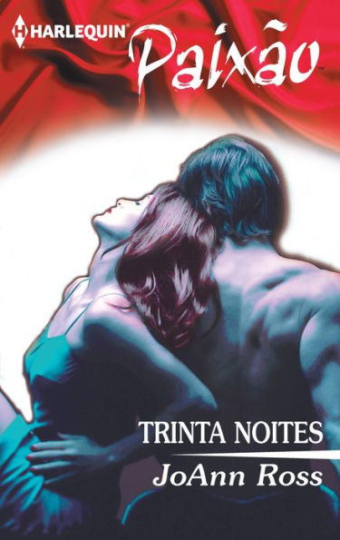 Trinta noites (Thirty Nights)