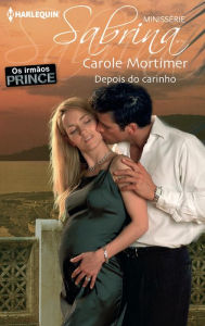 Title: Depois do carinho, Author: Carole Mortimer