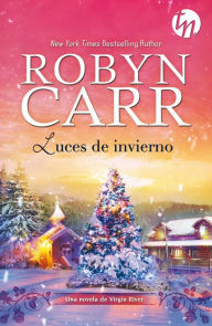 Title: Luces de invierno, Author: Robyn Carr