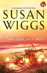 Title: Una casa junto al mar, Author: Susan Wiggs