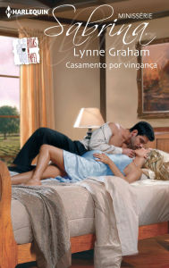 Title: Casamento por vingança, Author: Lynne Graham