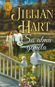 Title: Su alma gemela, Author: Jillian Hart