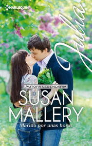 Title: Marido por unas horas (Husband by the Hour), Author: Susan Mallery