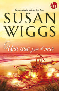 Title: Una casa junto al mar, Author: Susan Wiggs