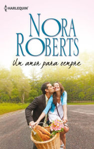 Title: Um amor para sempre, Author: Nora Roberts