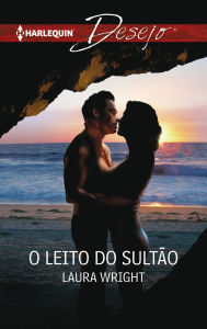 Title: O leito do sultão, Author: Laura Wright