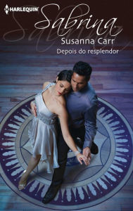 Title: Depois do resplendor, Author: Susanna Carr