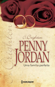 Title: Uma família perfeita, Author: Penny Jordan