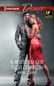 Title: A noite em que tudo começou, Author: Anna Cleary