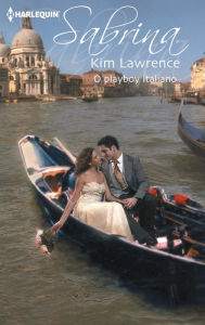 Title: O playboy italiano, Author: Kim Lawrence