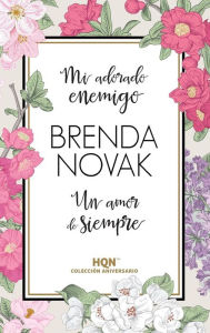 Title: Un amor de siempre, Author: Brenda Novak