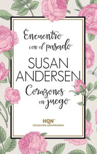 Title: Encuentro con el pasado, Author: Susan Andersen