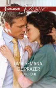 Title: Uma semana de prazer, Author: Joan Hohl