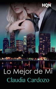 Title: Lo mejor de mí, Author: Claudia Cardozo