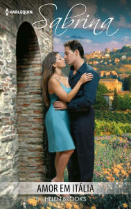 Title: Amor em itália, Author: Helen Brooks