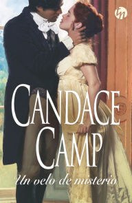 Title: Un velo de misterio: Los Montford (1), Author: Candace Camp