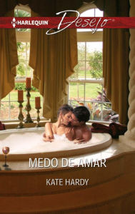 Title: Medo de amar, Author: Kate Hardy