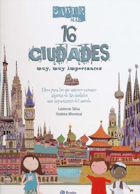 16 Ciudades Muy, Muy Importantes