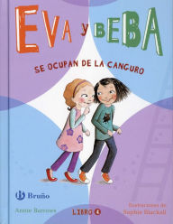 Title: Eva y Beba se ocupan de la canguro (Ivy and Bean Series #4), Author: Annie Barrows