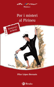 Title: Por i misteri al Pirineu, Author: Pilar López Bernués