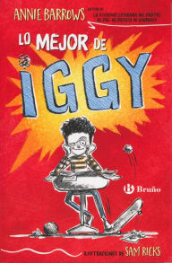 Title: Lo mejor de Iggy, Author: Annie Barrows