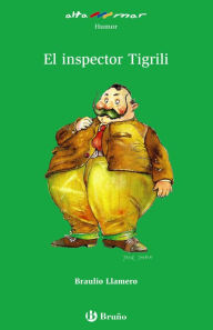 Title: El inspector Tigrili, Author: Braulio Llamero