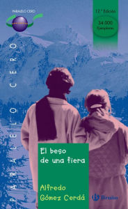 Title: El beso de una fiera, Author: Emilio Sanjuán Escalona