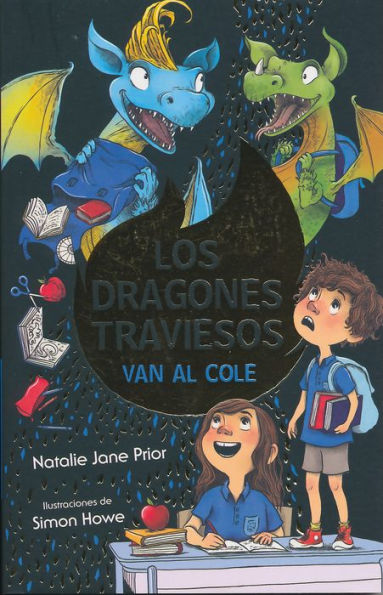 Los dragones traviesos van al cole