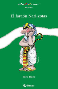 Title: El faraón Nari-zotas, Author: Enric Lluch