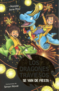 Free electronics books downloads Los dragones traviesos se van de fiesta (English literature) by Natalie Jane Prior 9788469669075 