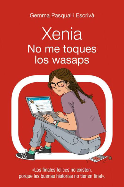 Xenia. No me toques los wasaps: Xenia, 3