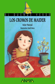 Title: Los cromos de Maider, Author: Itziar Pascual