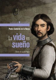 Title: La vida es sueño, Author: Pedro Calderon de la Barca