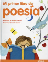 Title: Mi primer libro de poesia, Author: Jose Luis Ferris