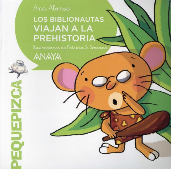 Los Biblionautas Viajan A La Prehistoria