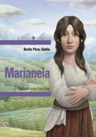 Title: Marianela, Author: Benito Pérez Galdós